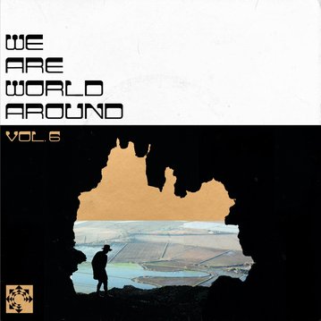 Cover for  We Are World Around, Vol. 6 