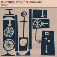 Album cover for  The Mysterious Spectacles of Adam Kadmon Vol. 1 