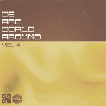 Cover for  We Are World Around, Vol. 4  