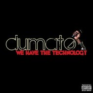 Album cover for  We Have the Technology 